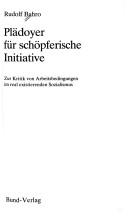 Plädoyer für schöpferische Initiative