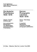 Die deutsche Photoliteratur 1839-1978
