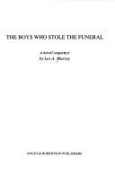 The boys who stole the funeral