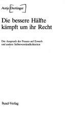 Die bessere Hälfte kämpft um ihr Recht