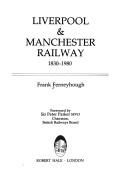 Liverpool & Manchester Railway, 1830-1980