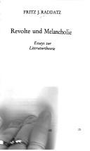 Revolte und Melancholie