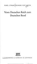 Vom Deutschen Reich zum Deutschen Bund
