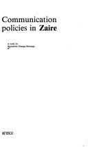 Communication policies in Zaire