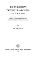 Die Universität zwischen Landesherr und Bischof