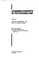 Changing concepts in psychoanalysis