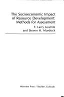 The socioeconomic impact of resource development