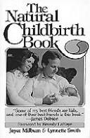 The natural childbirth book