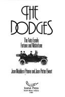 The Dodges, the auto family fortune & misfortune