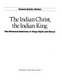 The Indian Christ, the Indian king