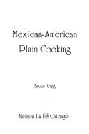 Mexican American Plain Cooking