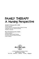 Family Therapy: A Nursing Prospective (A Wiley medical publication)