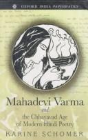 Mahadevi Varma and the chhayavad age of modern Hindi poetry