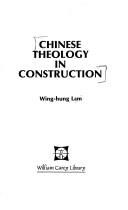 Chinese theology in construction