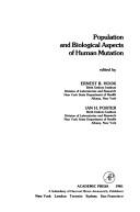 Population and biological aspects of human mutation