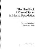 The handbook of clinical types in mental retardation