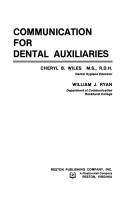 Communication for dental auxiliaries