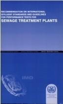Recommendation on international effluent standards and guidelines for performance tests for sewage treatment plants