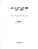 Aberystwyth, 1277-1977
