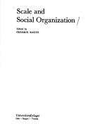 Scale and social organization