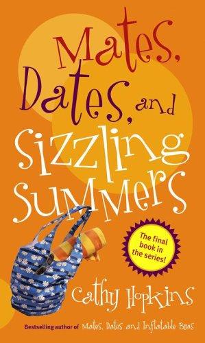 Mates, Dates, and Sizzling Summers (Mates, Dates...)