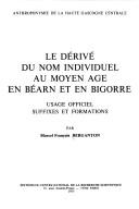 Le dérivé du nom individuel au Moyen Age en Béarn et en Bigorre