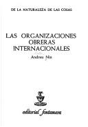 Las organizaciones obreras internacionales