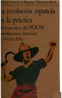 La Revolución española en la práctica