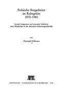 Polnische Bergarbeiter im Ruhrgebiet, 1870-1945