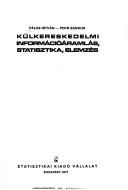 Külkereskedelmi információáramlás, statisztika, elemzés
