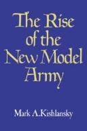 The rise of the new model Army