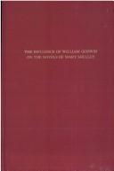 The influence of William Godwin on the novels of Mary Shelley