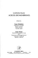 Cation flux across biomembranes