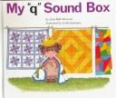 My "q" sound box