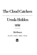 The cloud catchers