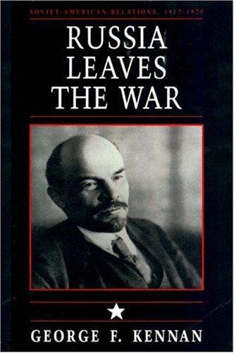 Soviet-American Relations, 1917-1920. Volume I