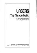 Lasers, the miracle light