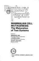 Mammalian cell mutagenesis: The maturation of test systems (Banbury report ; 2)