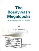The Bosnywash Megalopolis