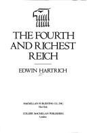The Fourth and richest Reich
