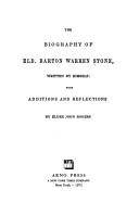 The biography of Eld. Barton Warren Stone, written by himself
