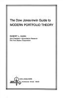 The Dow Jones-Irwin guide to modern portfolio theory