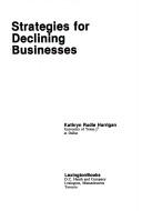 Strategies for declining businesses