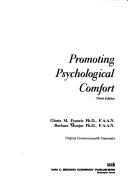 Promoting psychological comfort