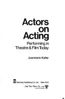 Actors on acting