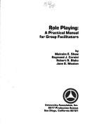 Role playing, a practical manual for group facilitators