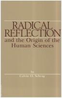 Radical reflection and the origin of the human sciences