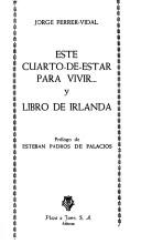 Este cuarto-de-estar para vivir... y Libro de Irlanda