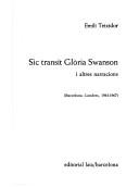 Sic transit Glòria Swanson i altres narracions