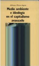 Medio ambiente e ideología en el capitalismo avanzado